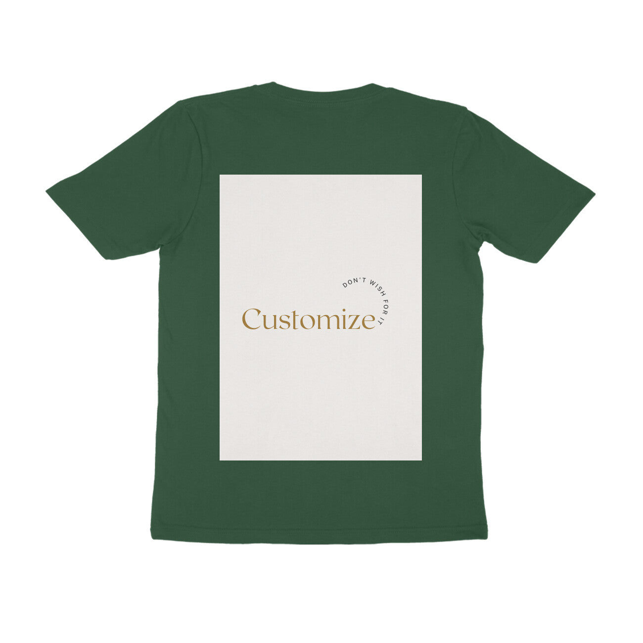 Back Side-Customizable Men's Half Sleeve T-shirts| Ideal for Brother/ Father/ Boyfriend/ Friends/ Corporates