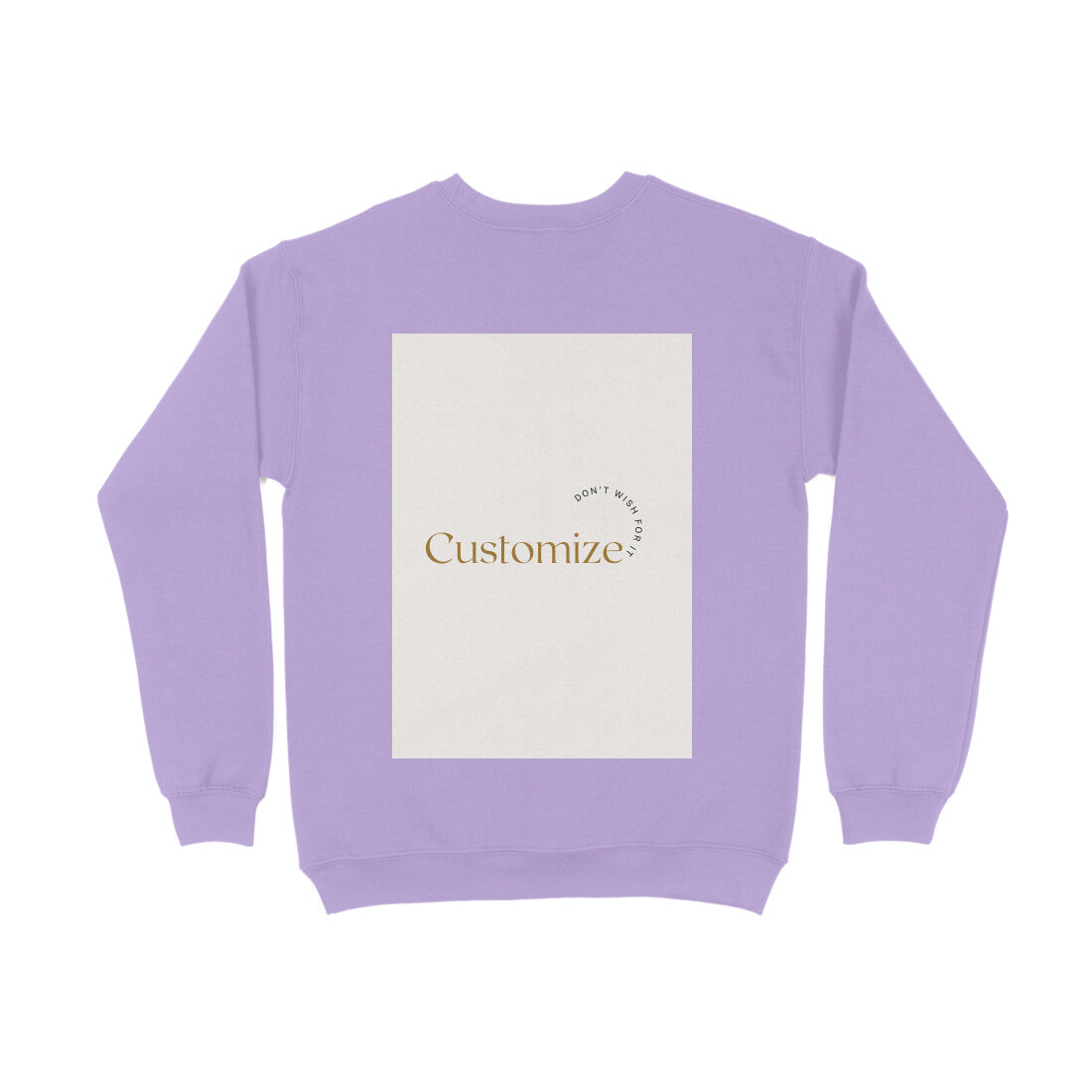 Front and Back Both-Customizable Men's Sweatshirts| Ideal for Brother/ Father/ Boyfriend/ Friends/ Corporates