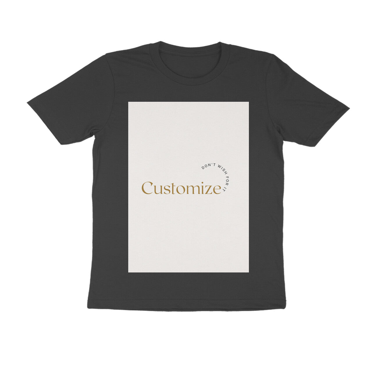 Front Side-Customizable Men's Half Sleeve T-shirts| Ideal for Brother/ Father/ Friends/ Boyfriend/ Corporates