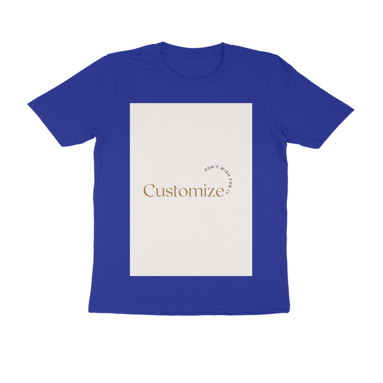 Front Side-Customizable Men's Half Sleeve T-shirts| Ideal for Brother/ Father/ Friends/ Boyfriend/ Corporates