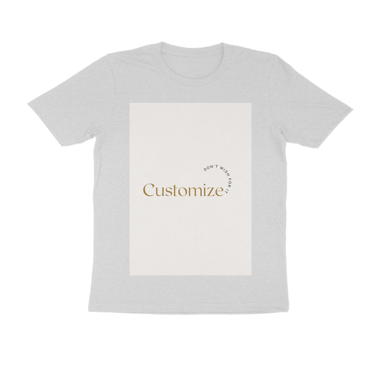 Front Side-Customizable Men's Half Sleeve T-shirts| Ideal for Brother/ Father/ Friends/ Boyfriend/ Corporates