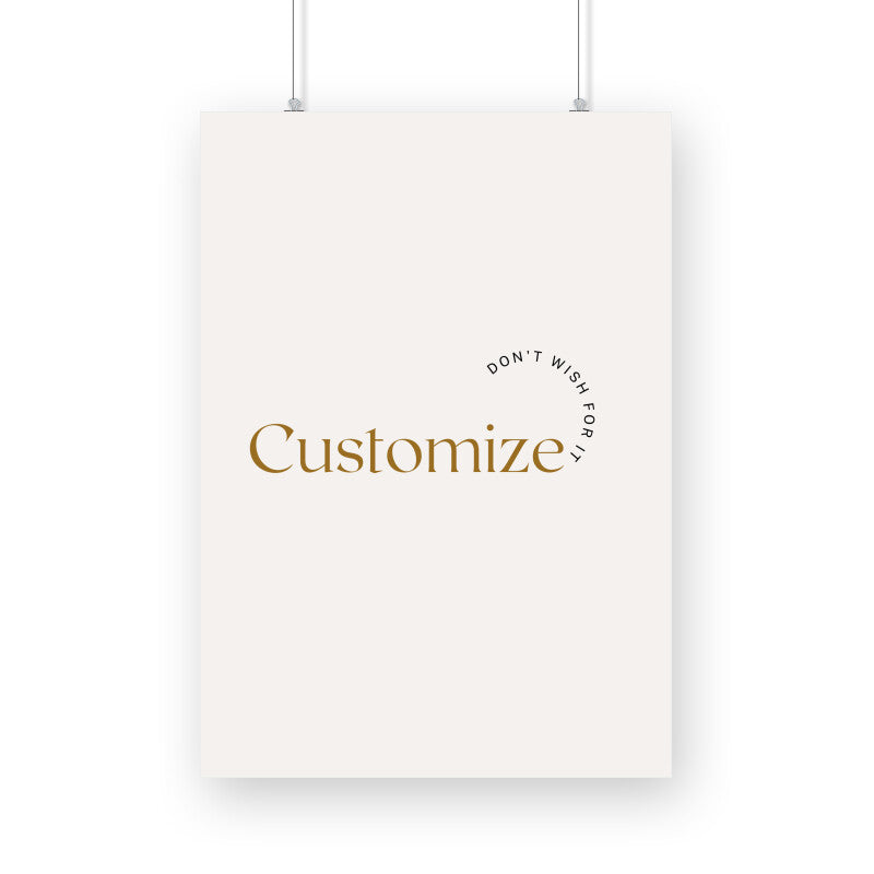 Customizable Posters| Ideal for Everyone/ Corporates