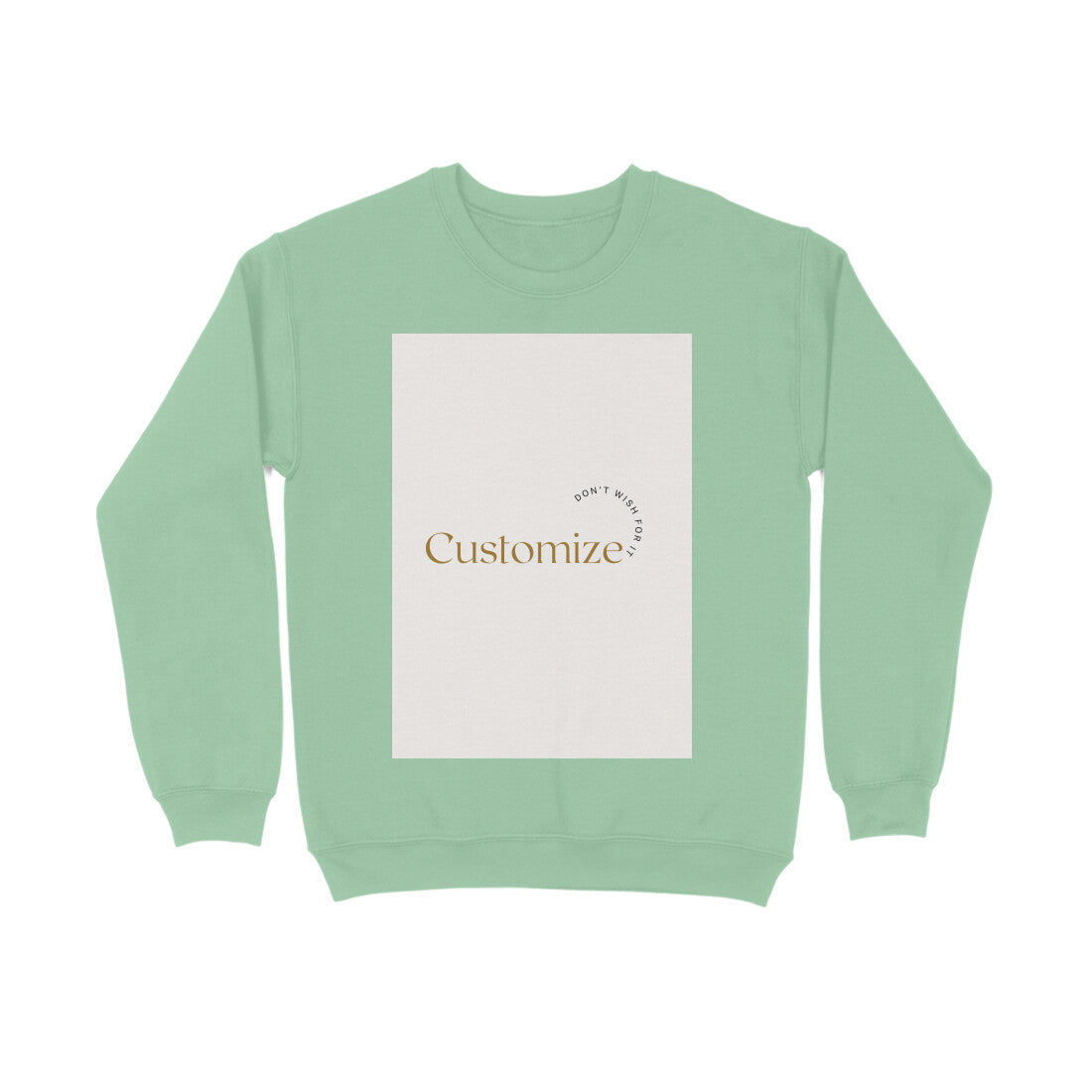 Front and Back Both-Customizable Men's Sweatshirts| Ideal for Brother/ Father/ Boyfriend/ Friends/ Corporates